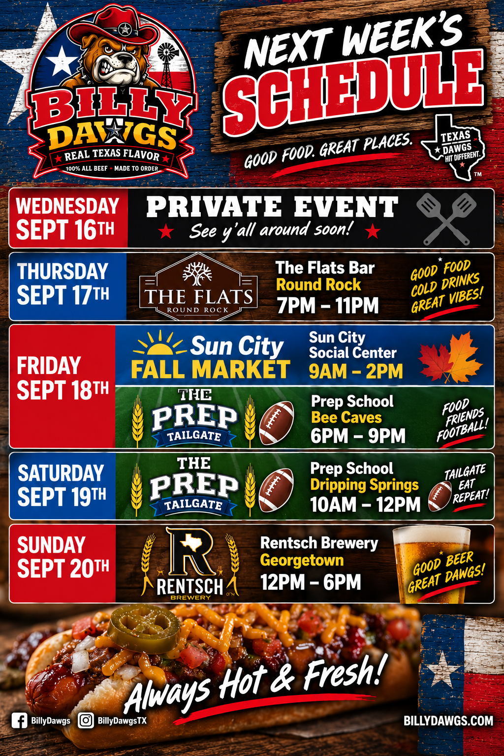Billy Dawgs next week's schedule: Wednesday September 16 through Sunday September 20, including private event, The Flats Bar, Sun City Fall Market, Prep School Tailgates, and Rentsch Brewery.
